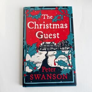 The Christmas Guest by Peter Swanson 2023 Hardcover 1st Fiction Mystery EUC DJ